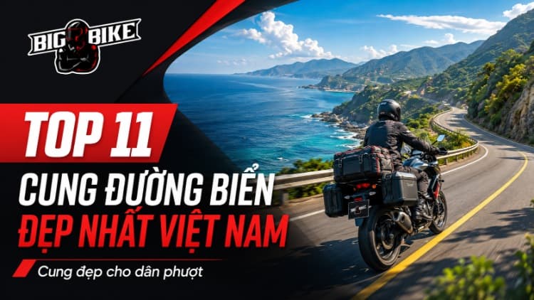 11 Cung Đường Biển Đẹp Nhất Việt Nam Cho Biker