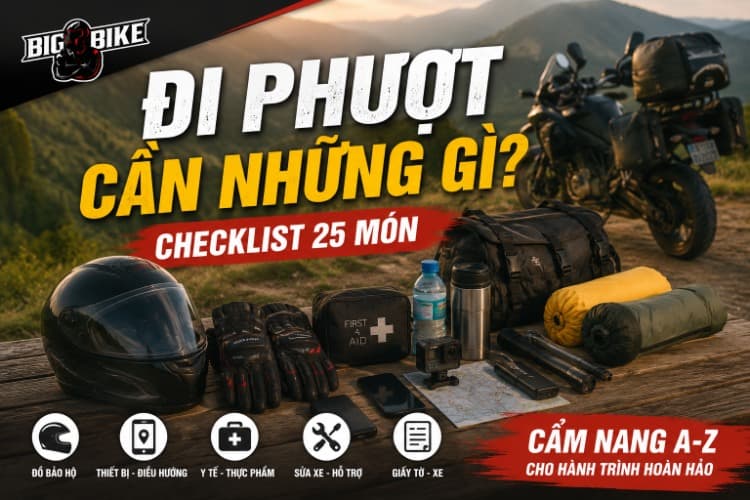 Đi phượt cần những gì? Checklist 25 món bạn nên biết
