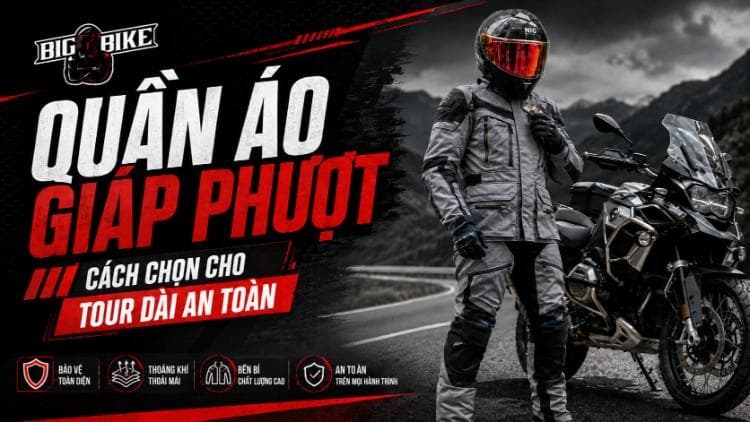 Quần áo giáp phượt: Cách chọn cho tour dài an toàn