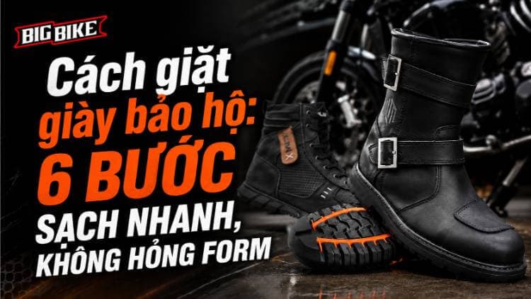 Cách giặt giày bảo hộ đúng cách, không hỏng form