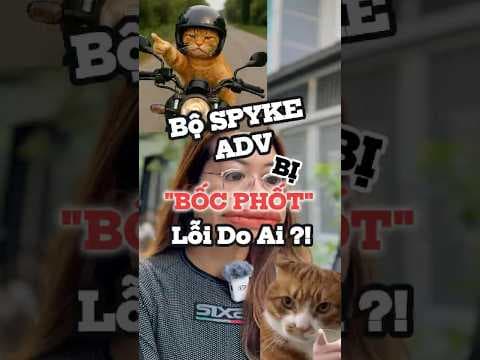 CHẤN ĐỘNG: Giáp Spyke Sahara ADV bị "bốc phốt", lỗi do ai?