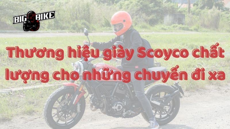 Giày Scoyco: Ưu điểm, cách chọn và lưu ý trước khi mua