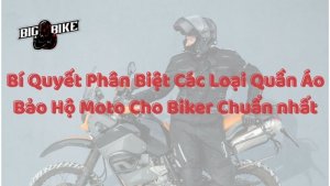 Bí Quyết Phân Biệt Các Loại Quần Áo Bảo Hộ Moto Cho Biker Chuẩn nhất